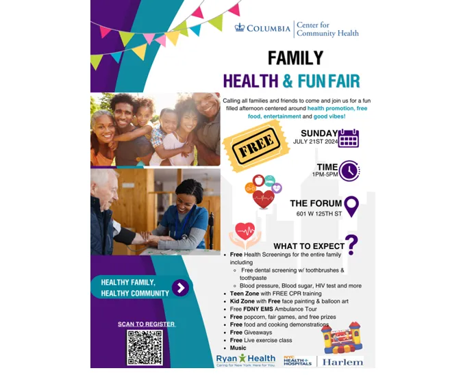 Columbia Center for Community Health's flyer for their Family Health and Fun Fair event that are having on Sunday, July 21st at The Forum, from 1-5 pm.
