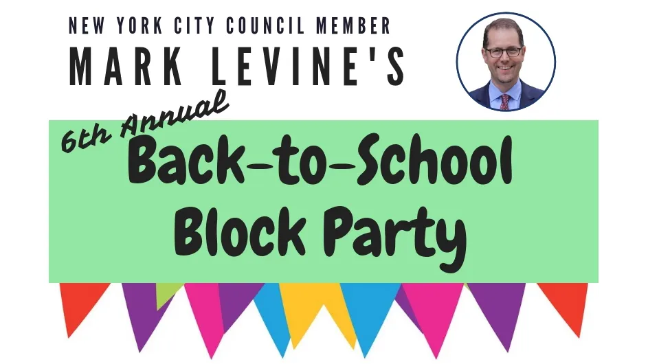 New York City Council Member Mark Levine's sixth annual back-to-school block party